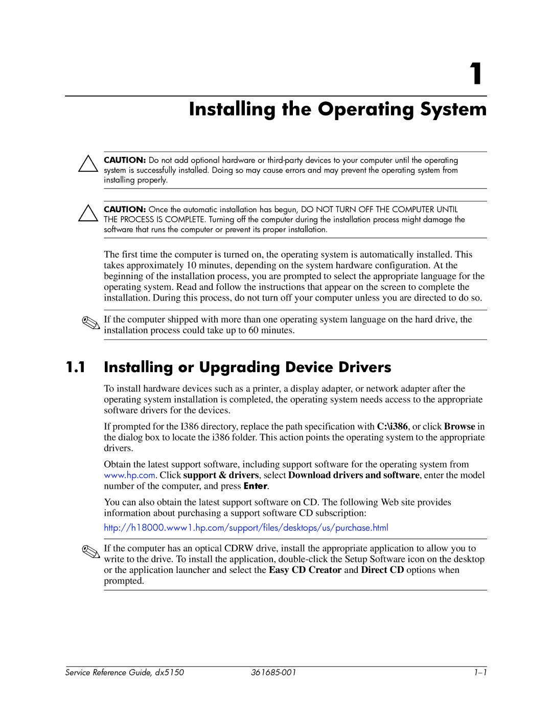 HP dx5150 manual Installing the Operating System, Installing or Upgrading Device Drivers 