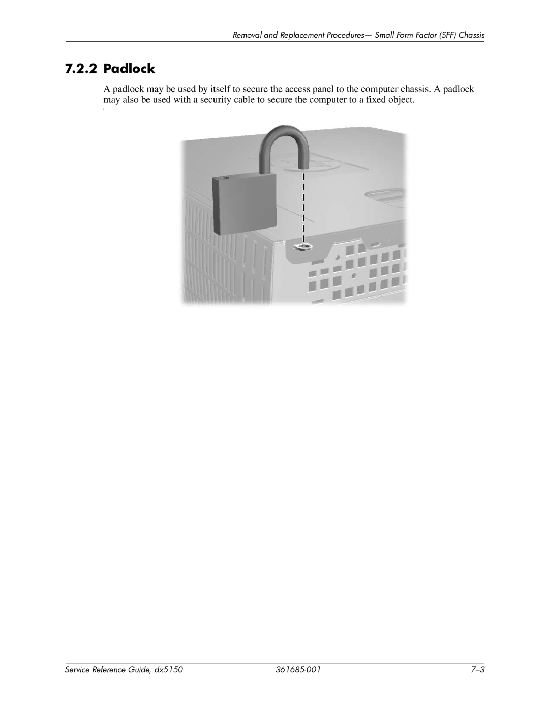 HP dx5150 manual Padlock 