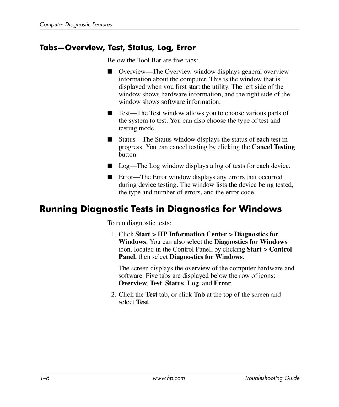 HP dx5150 manual Running Diagnostic Tests in Diagnostics for Windows 