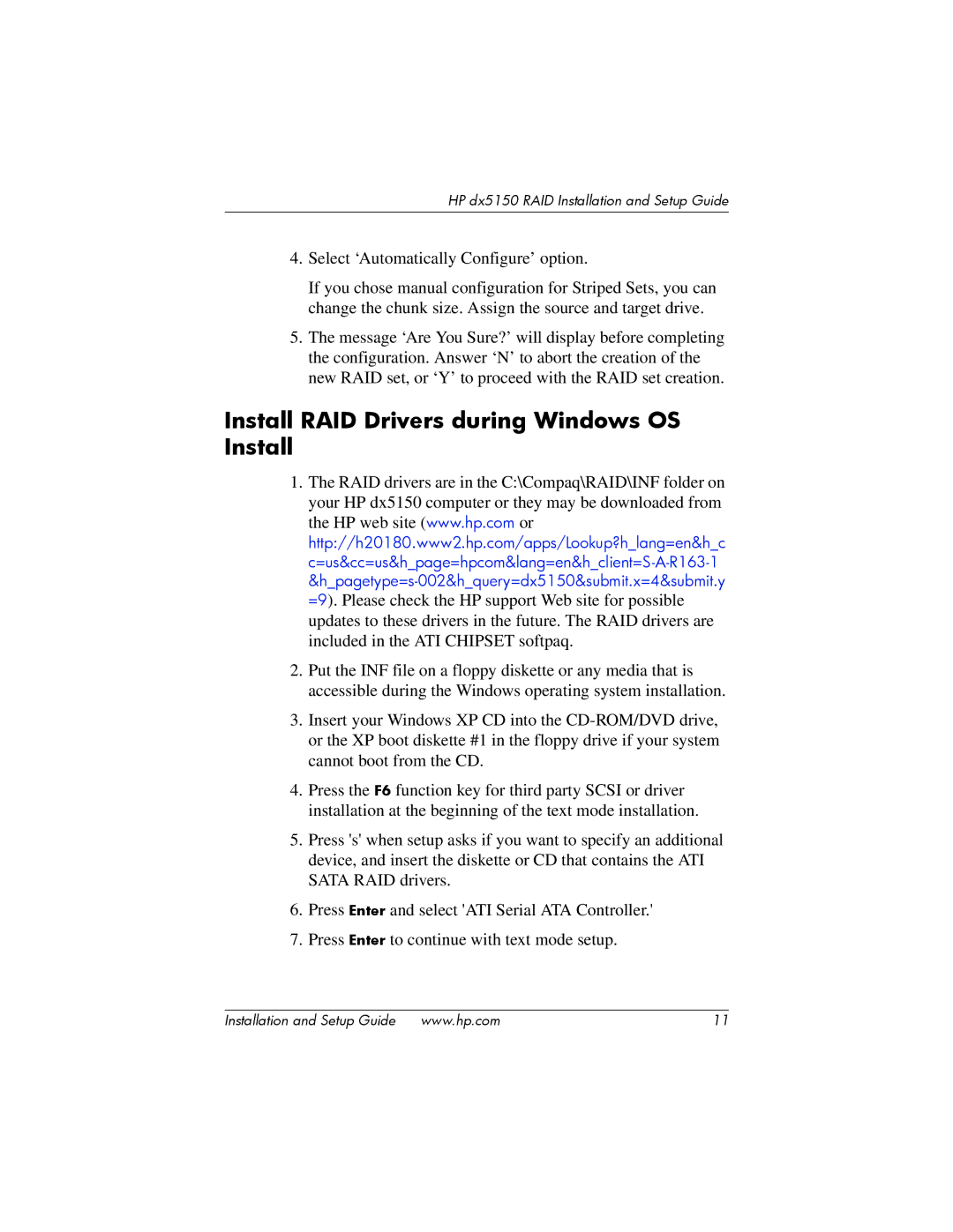 HP dx5150 manual Install RAID Drivers during Windows OS Install 