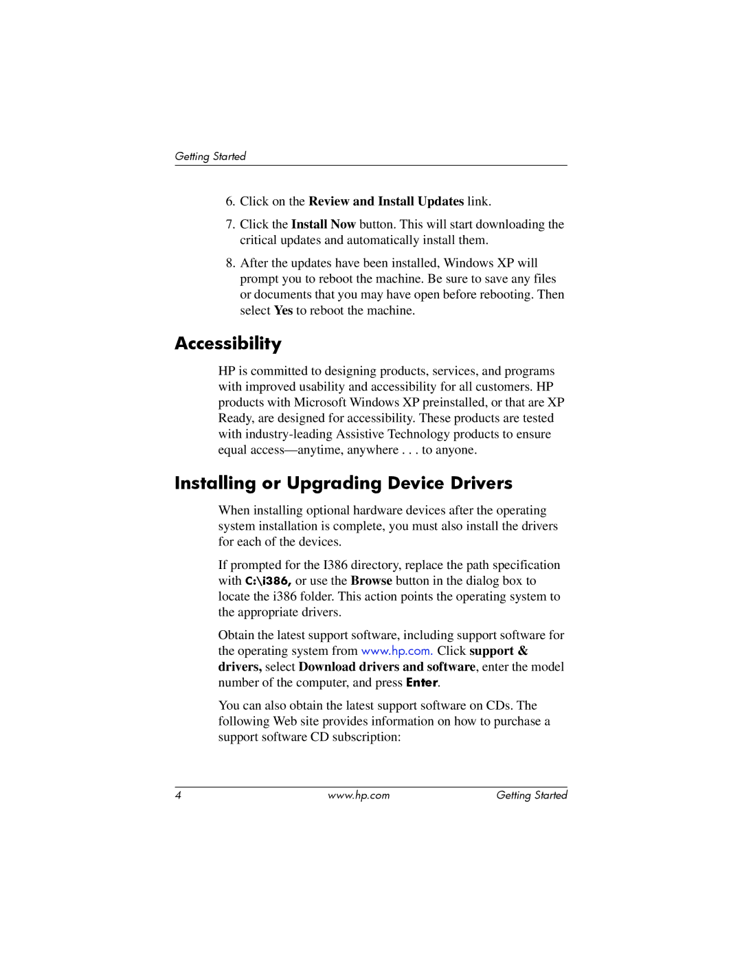 HP dx6100 manual Accessibility, Installing or Upgrading Device Drivers 