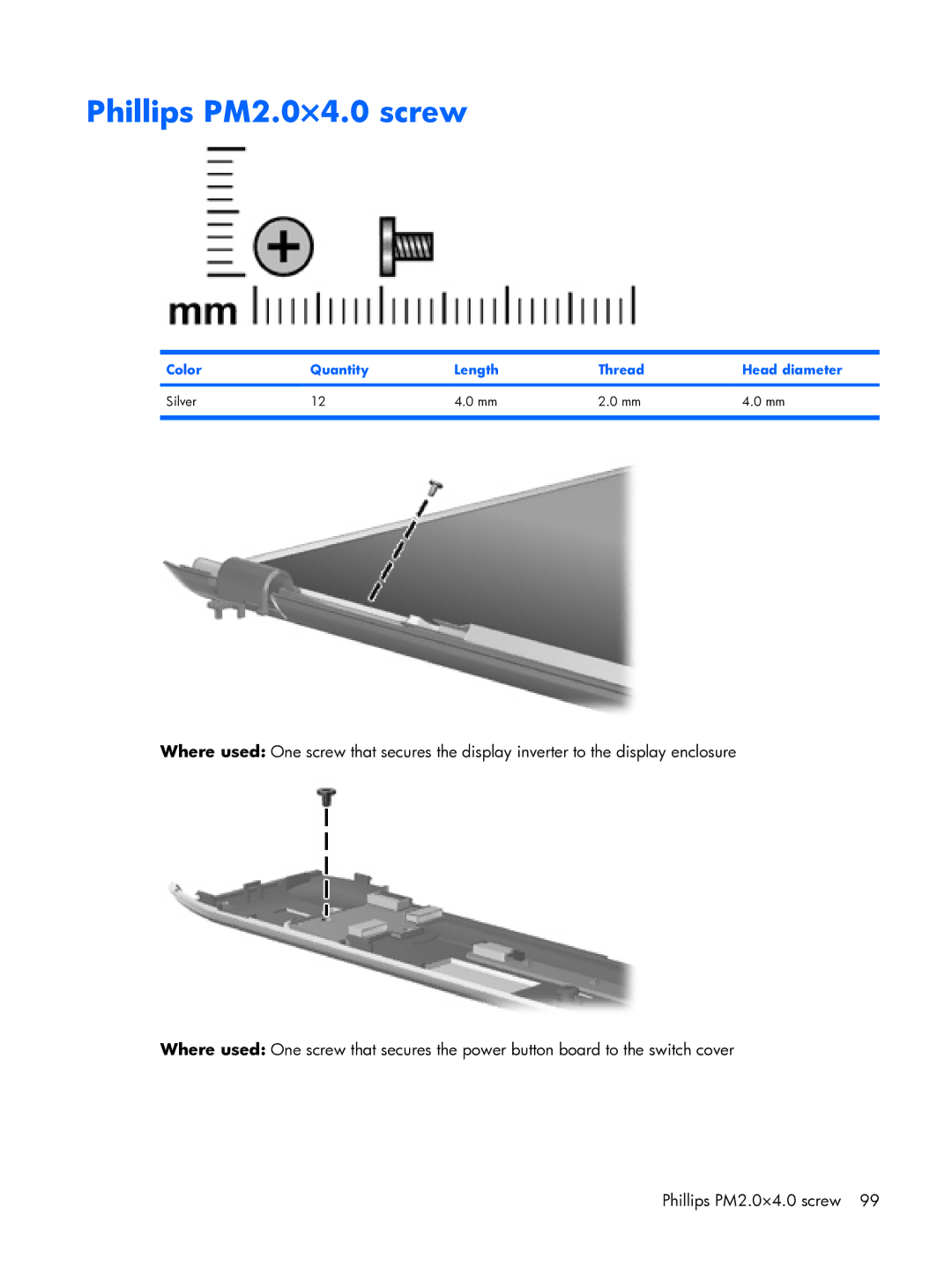 HP DX6500 manual Phillips PM2.0×4.0 screw 