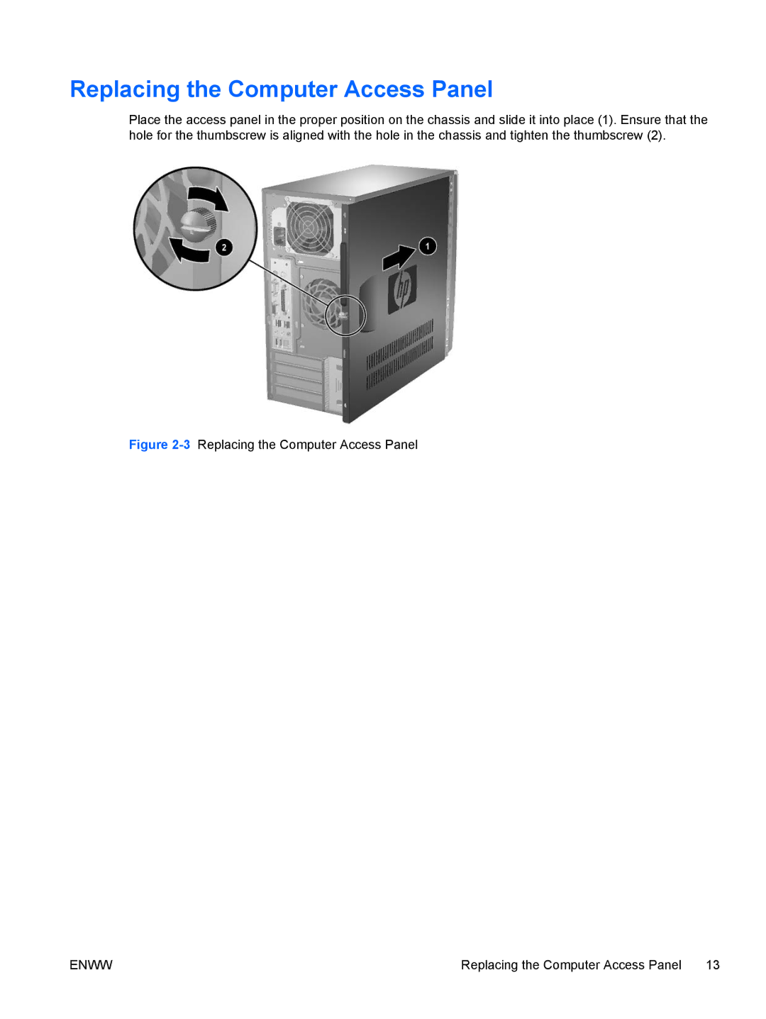 HP dx7300 manual 3Replacing the Computer Access Panel 