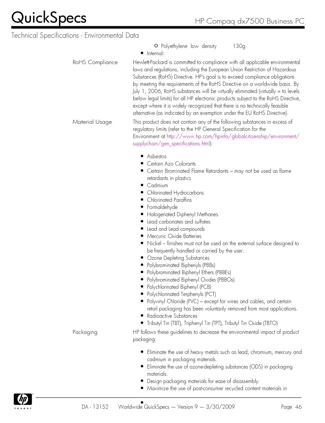 HP DX7500 manual Polyethylene low density 130g Internal RoHS Compliance, Material Usage, Asbestos Certain Azo Colorants 