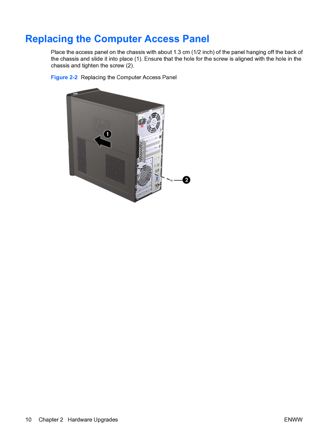 HP DX7500 manual 2Replacing the Computer Access Panel Hardware Upgrades 