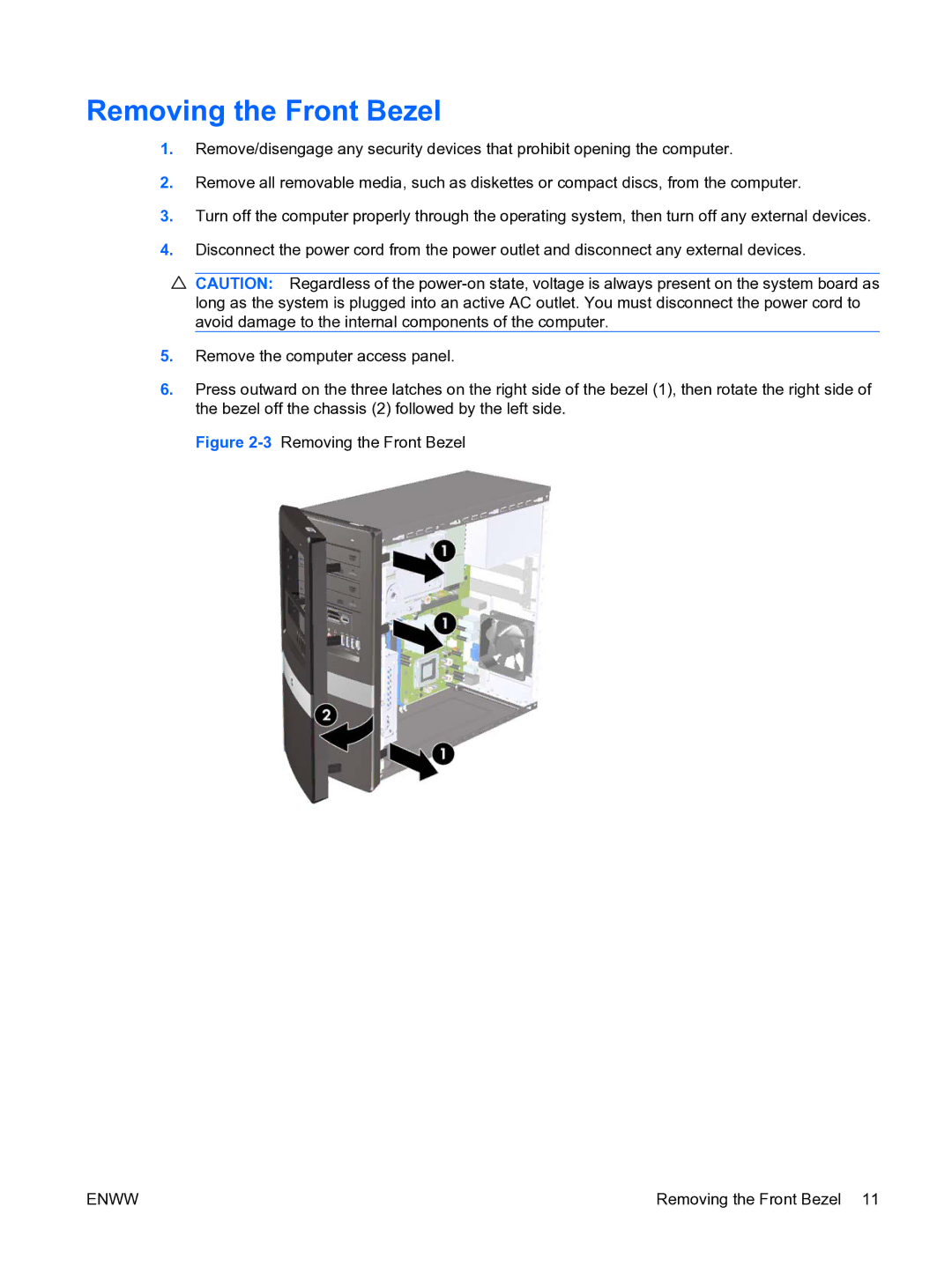 HP DX7500 manual 3Removing the Front Bezel 