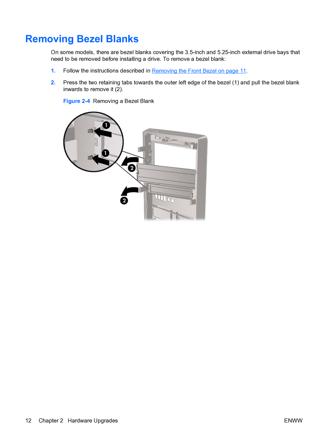 HP DX7500 manual Removing Bezel Blanks, 4Removing a Bezel Blank Hardware Upgrades 