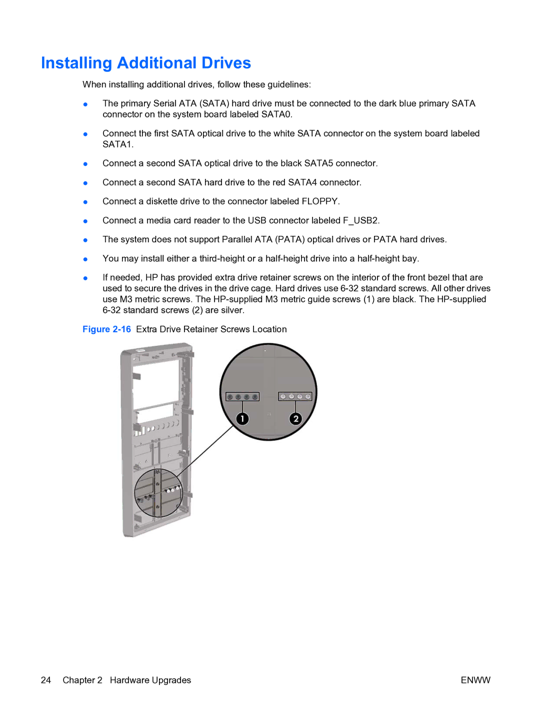 HP DX7500 manual Installing Additional Drives, 16Extra Drive Retainer Screws Location Hardware Upgrades 