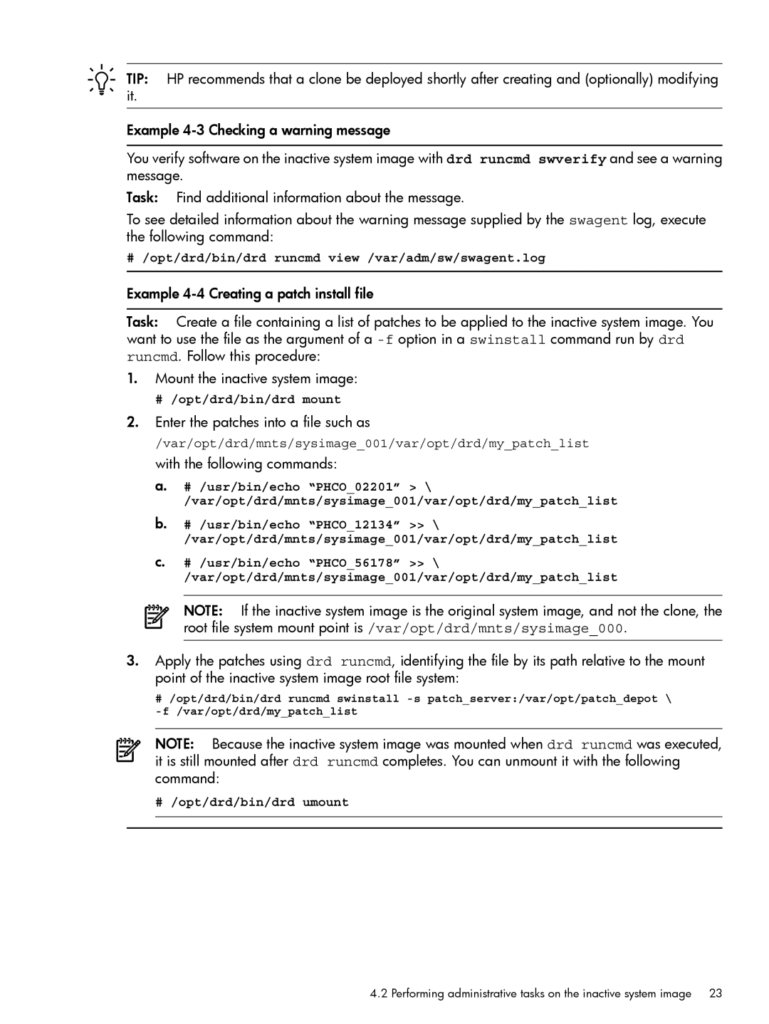 HP Dynamic Root Disk (DRD) manual Enter the patches into a file such as 