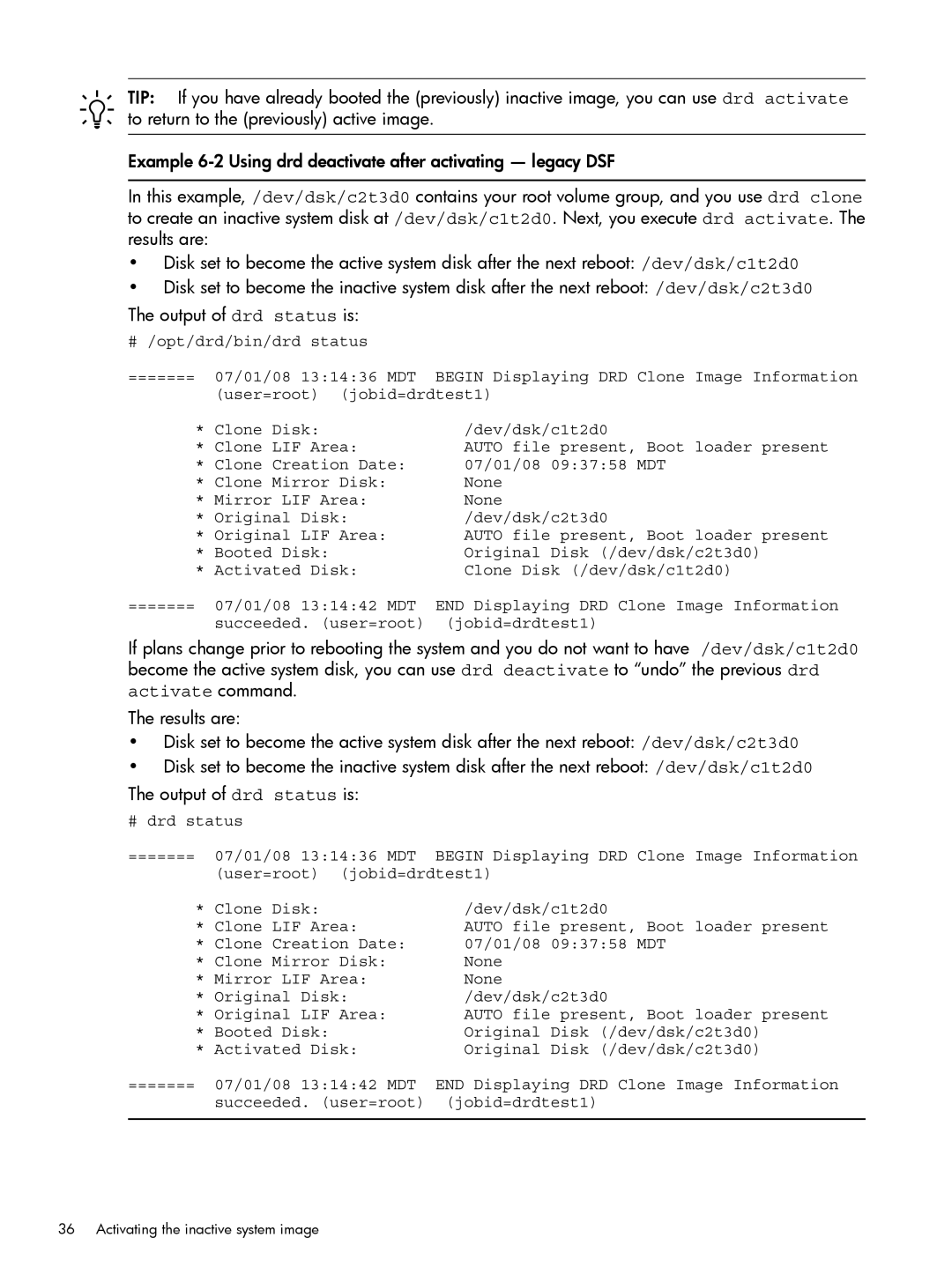 HP Dynamic Root Disk (DRD) manual Activating the inactive system image 