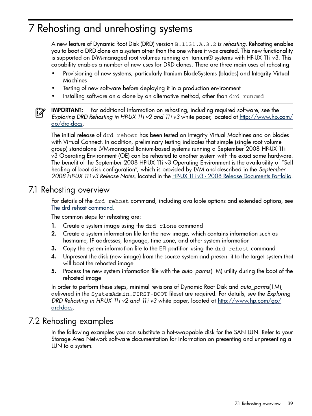 HP Dynamic Root Disk (DRD) manual Rehosting and unrehosting systems, Rehosting overview, Rehosting examples 