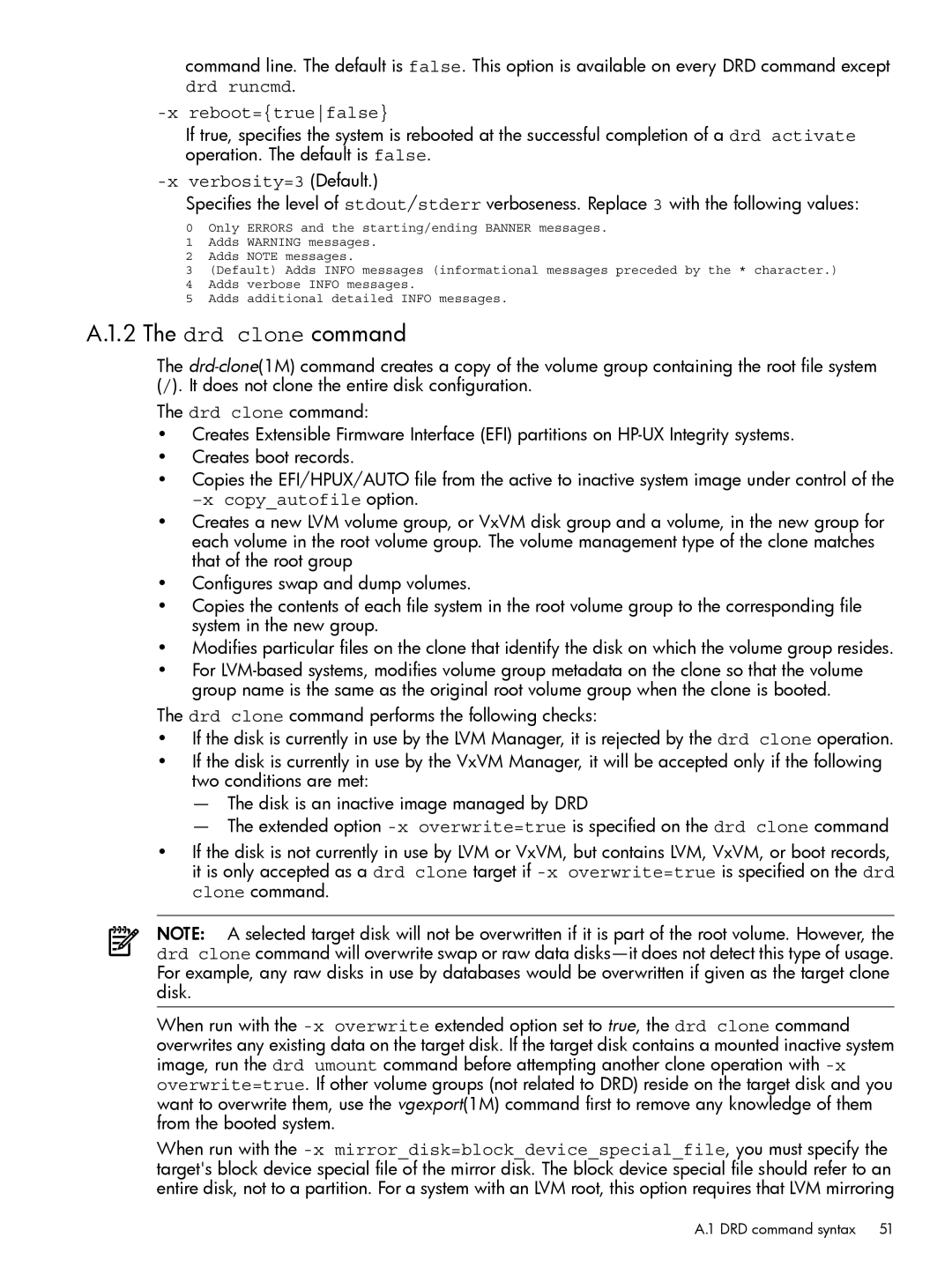 HP Dynamic Root Disk (DRD) manual Drd clone command, Reboot=truefalse, Verbosity=3 Default, Copyautofile option 