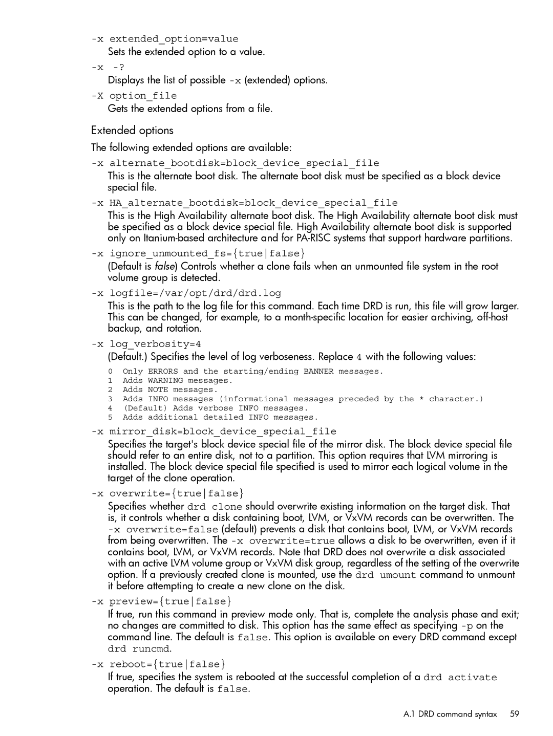 HP Dynamic Root Disk (DRD) manual Extended options 