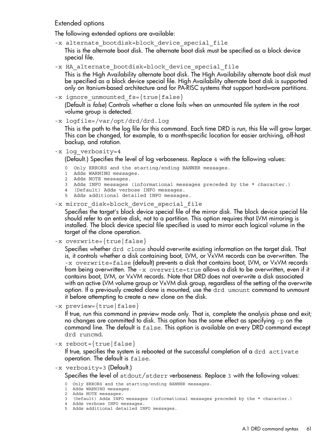 HP Dynamic Root Disk (DRD) manual Extended options 