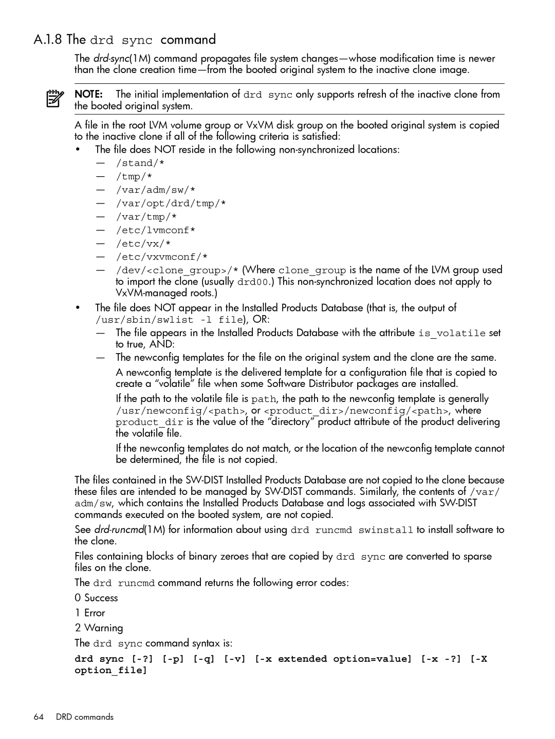 HP Dynamic Root Disk (DRD) manual Drd sync command, Usr/sbin/swlist -l file, or 