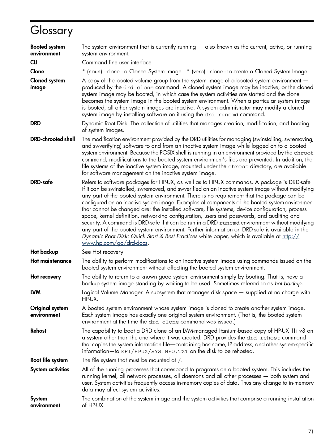 HP Dynamic Root Disk (DRD) manual Glossary, Booted system 