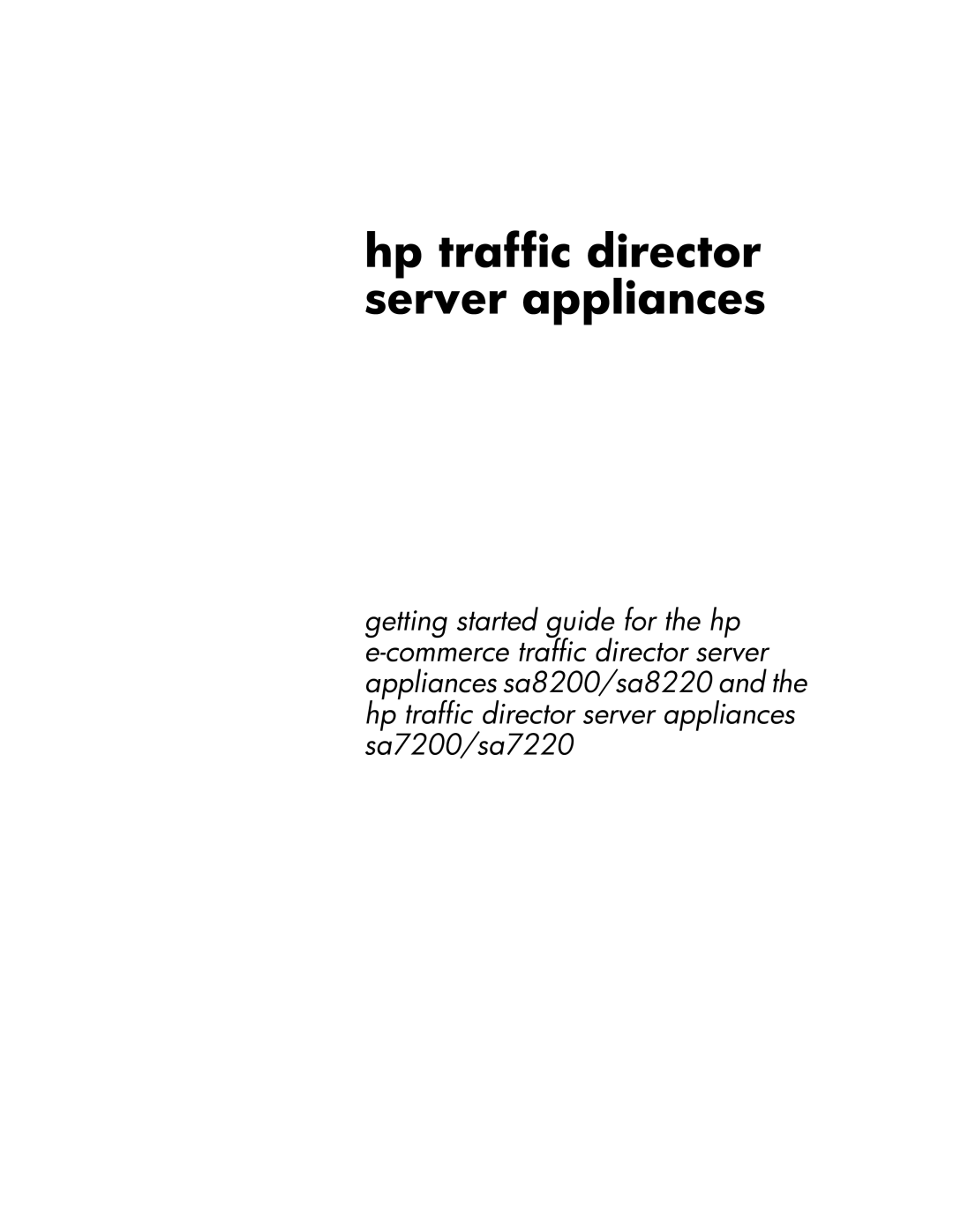 HP e-Commerce Traffic Direr sa8220 manual Hp traffic director server appliances 