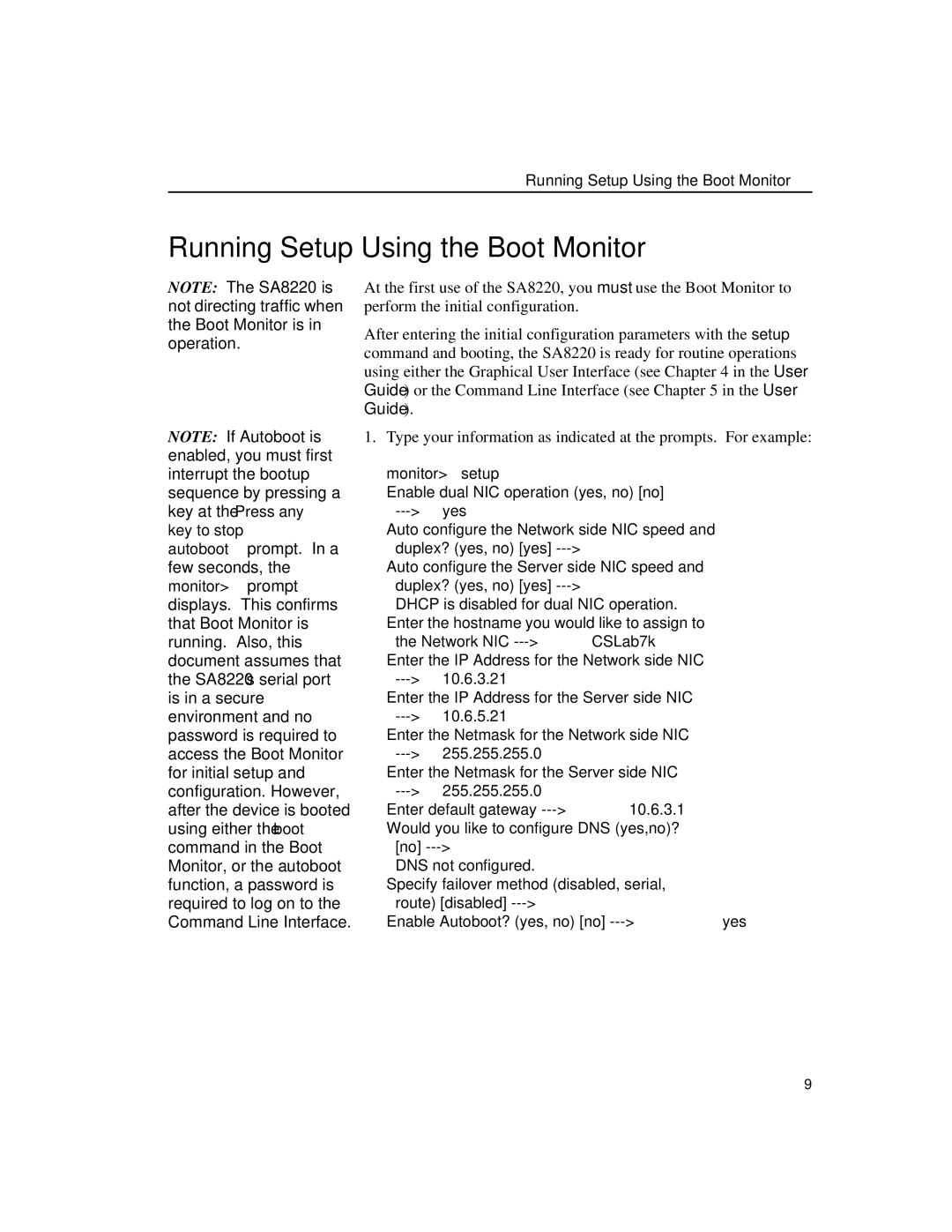 HP e-Commerce Traffic Direr sa8220 manual Running Setup Using the Boot Monitor 