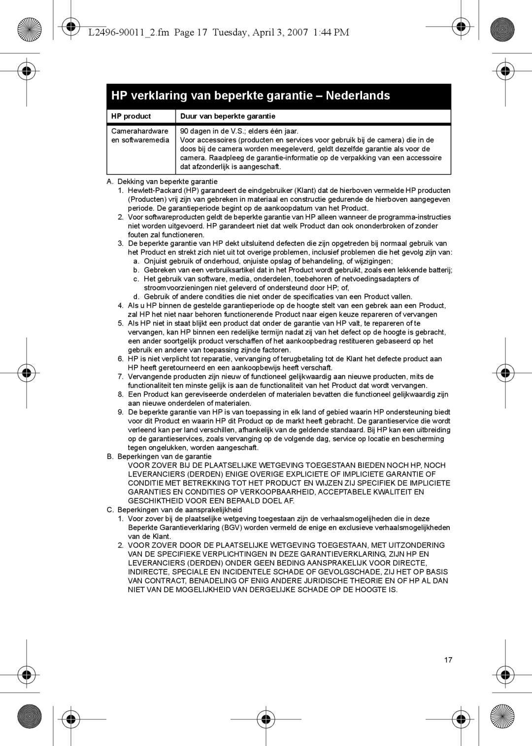 HP E manual HP verklaring van beperkte garantie Nederlands, L2496-900112.fm Page 17 Tuesday, April 3, 2007 144 PM 