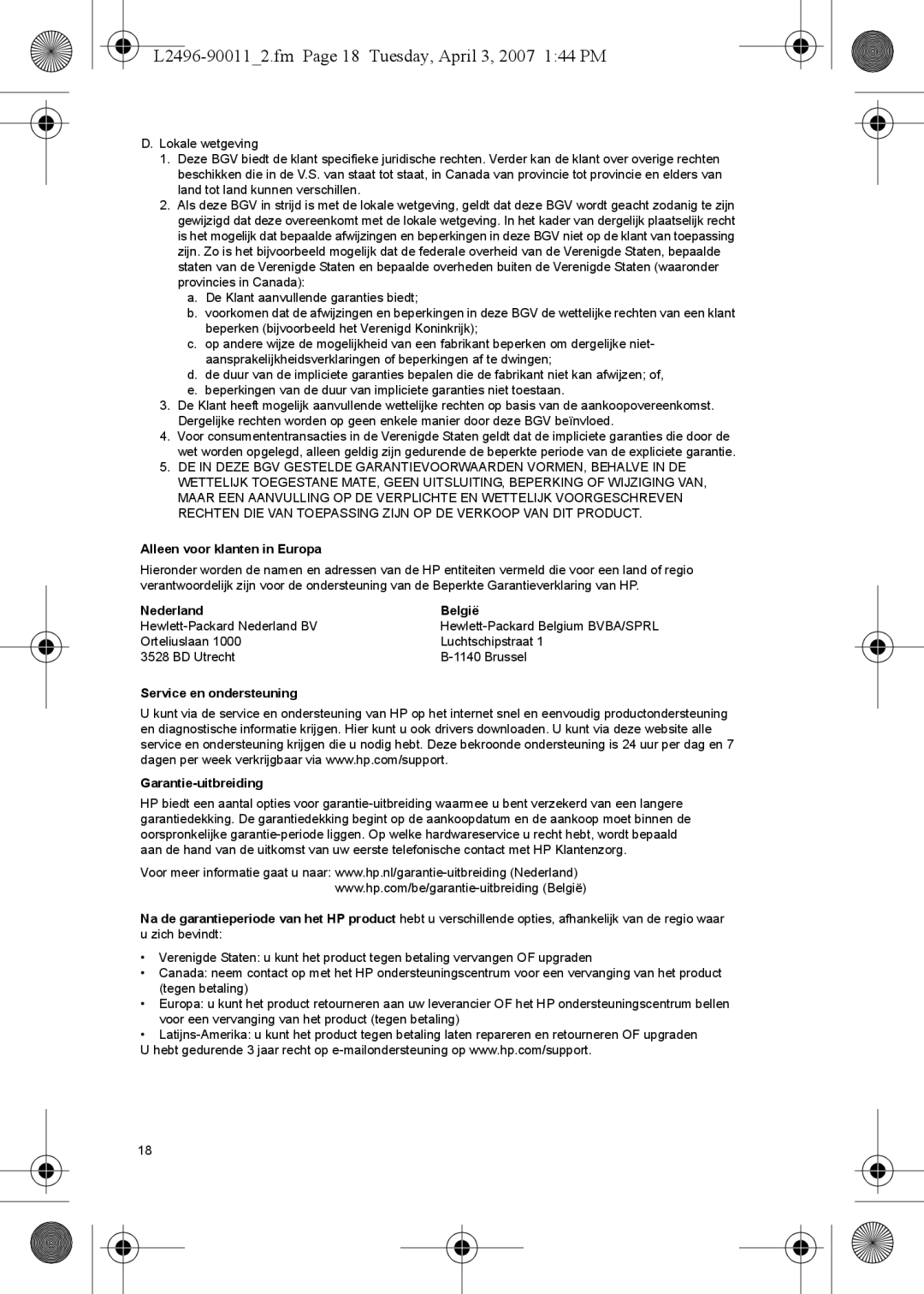 HP manual L2496-900112.fm Page 18 Tuesday, April 3, 2007 144 PM, Alleen voor klanten in Europa, Nederland België 