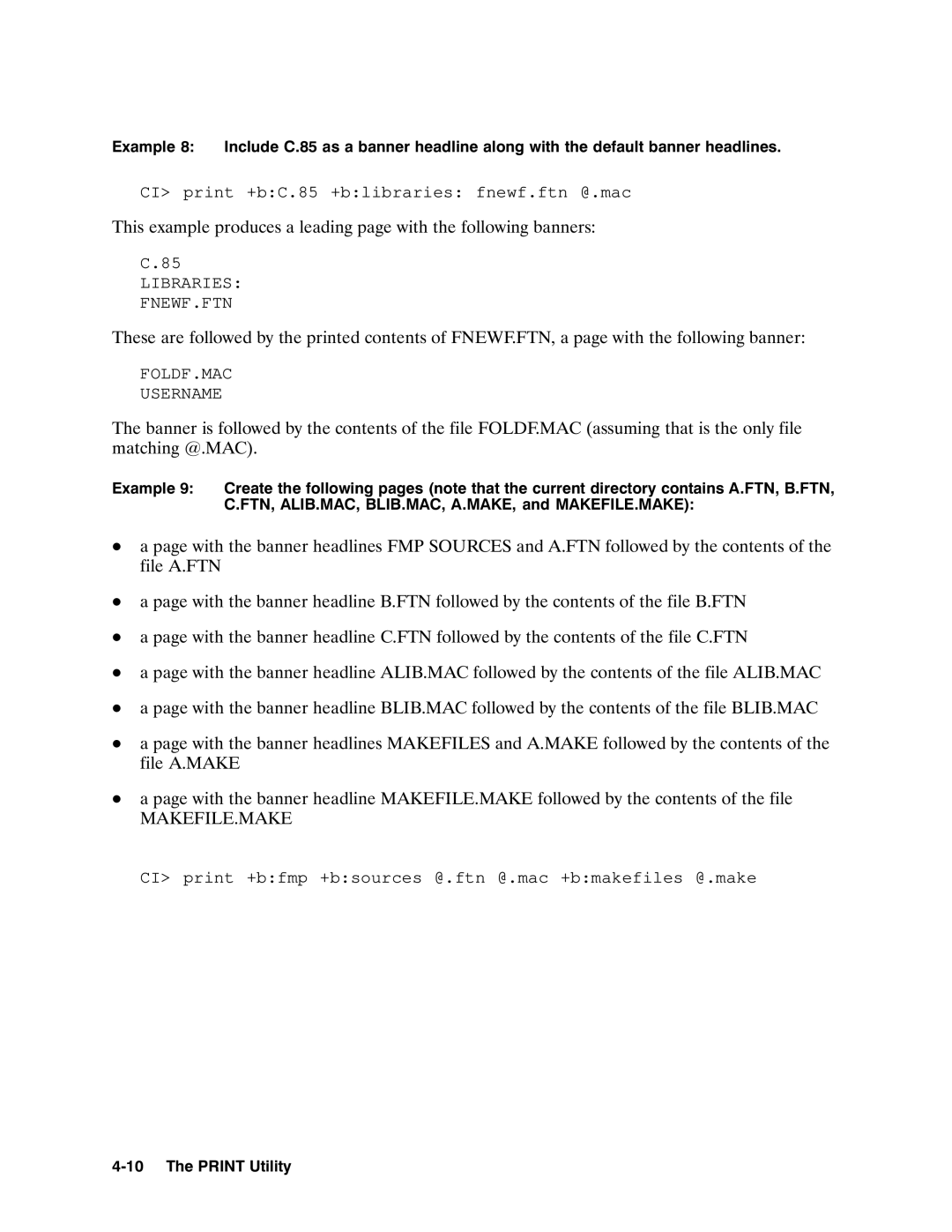 HP E0495 manual Libraries FNEWF.FTN FOLDF.MAC Username 