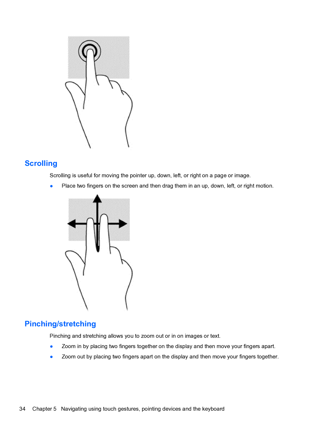 HP E0K10U 15.6 E0K10U#ABA manual Scrolling, Pinching/stretching 