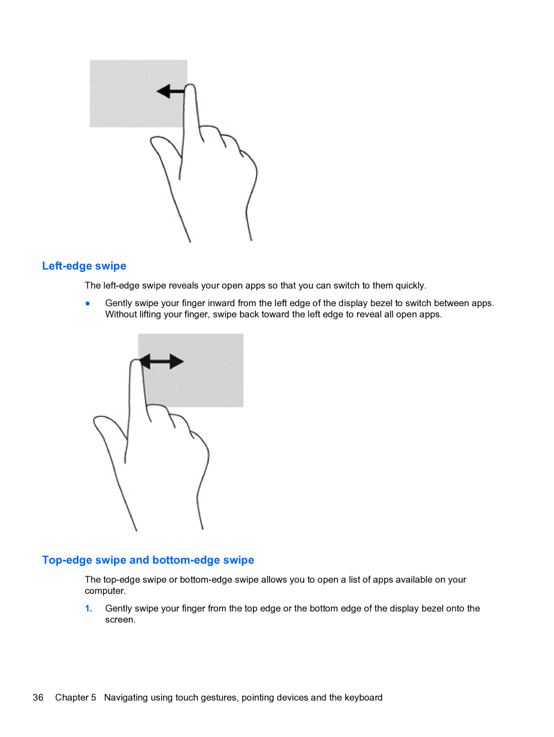 HP E0K10U 15.6 E0K10U#ABA manual Left-edge swipe, Top-edge swipe and bottom-edge swipe 