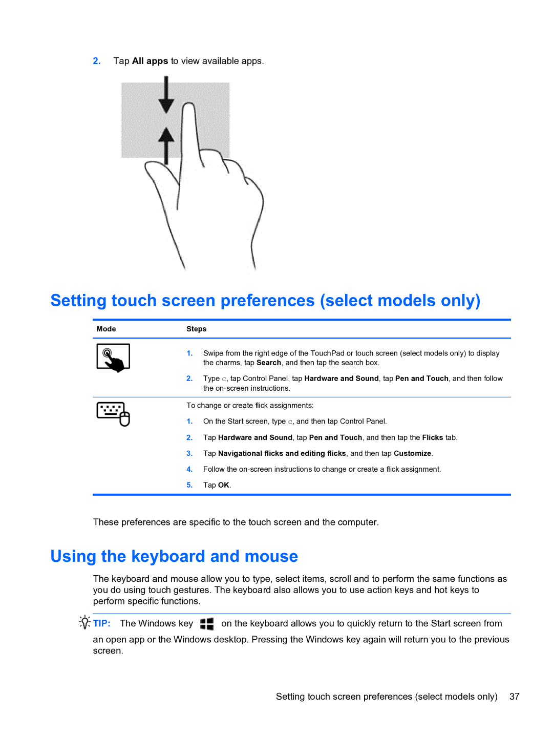 HP E0K10U 15.6 E0K10U#ABA manual Setting touch screen preferences select models only, Using the keyboard and mouse 