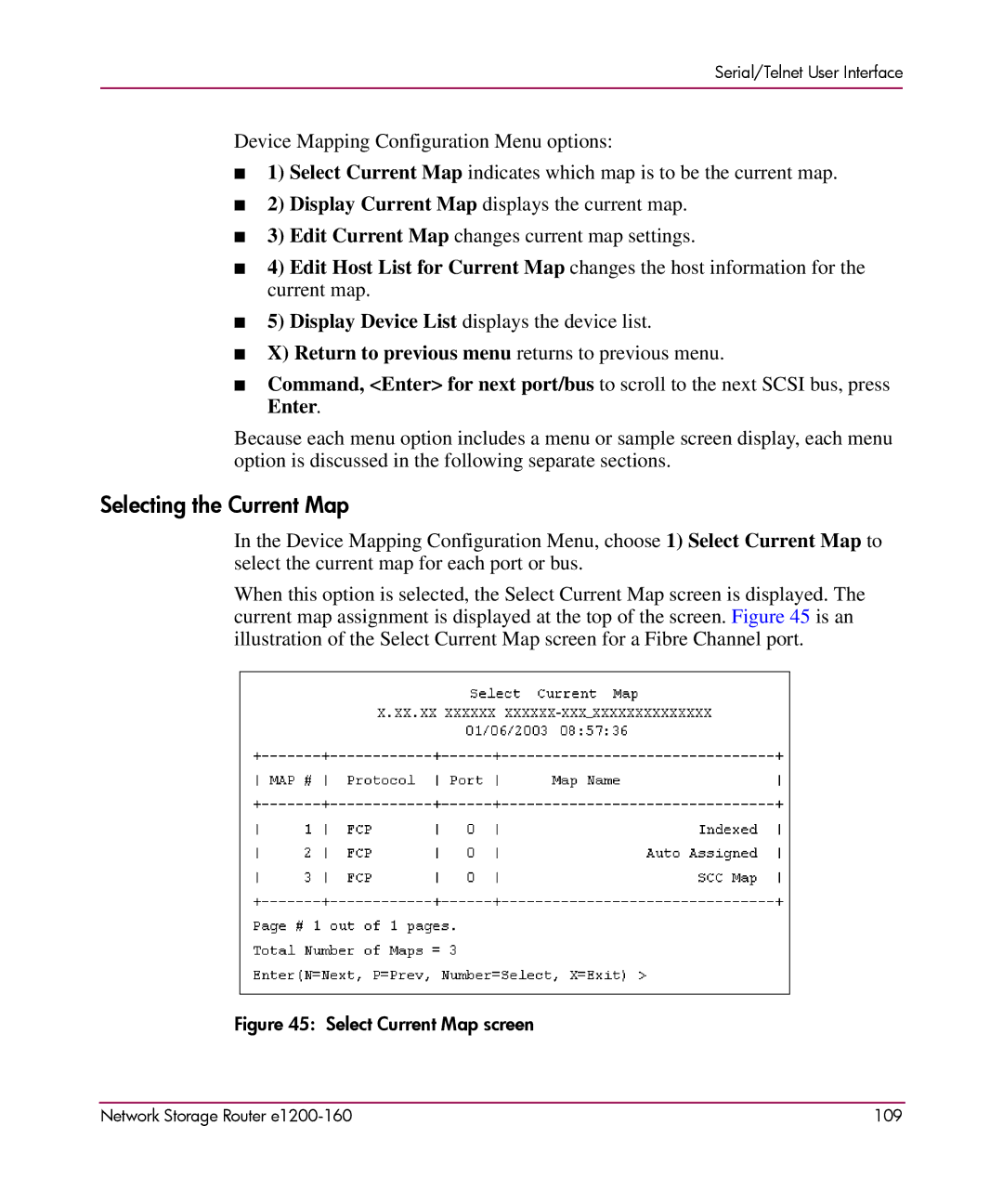 HP e1200-160 manual Selecting the Current Map, Select Current Map screen 