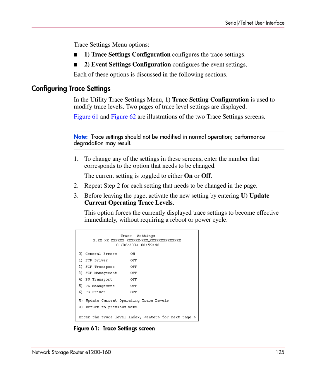 HP e1200-160 manual Configuring Trace Settings, Trace Settings screen 