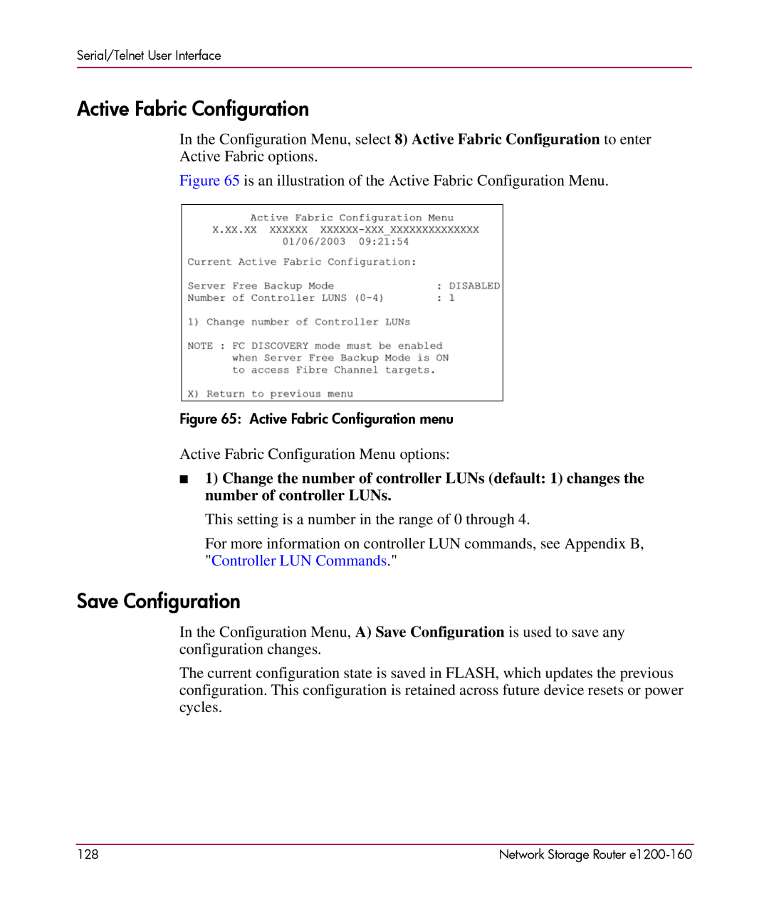 HP e1200-160 manual Save Configuration, Is an illustration of the Active Fabric Configuration Menu 