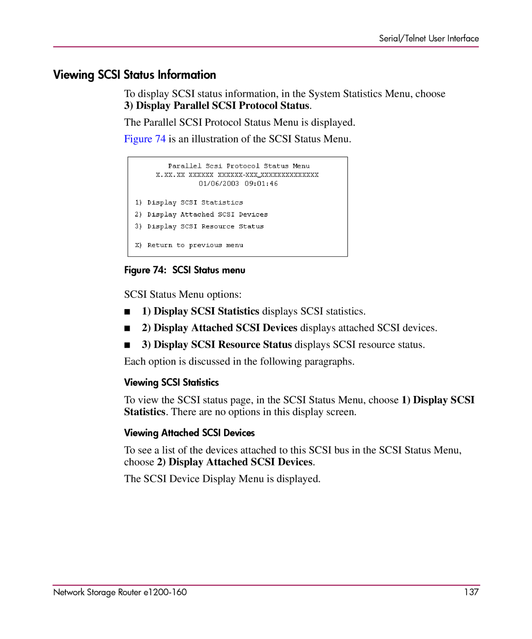 HP e1200-160 manual Viewing Scsi Status Information, Is an illustration of the Scsi Status Menu 