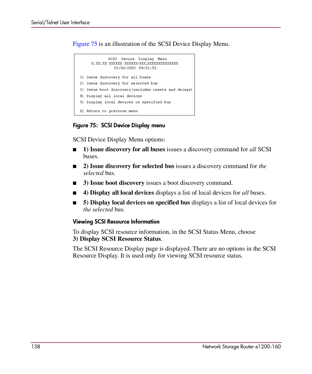 HP e1200-160 manual Is an illustration of the Scsi Device Display Menu 