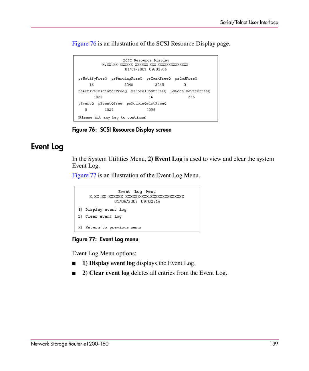 HP e1200-160 manual Event Log, Is an illustration of the Scsi Resource Display 