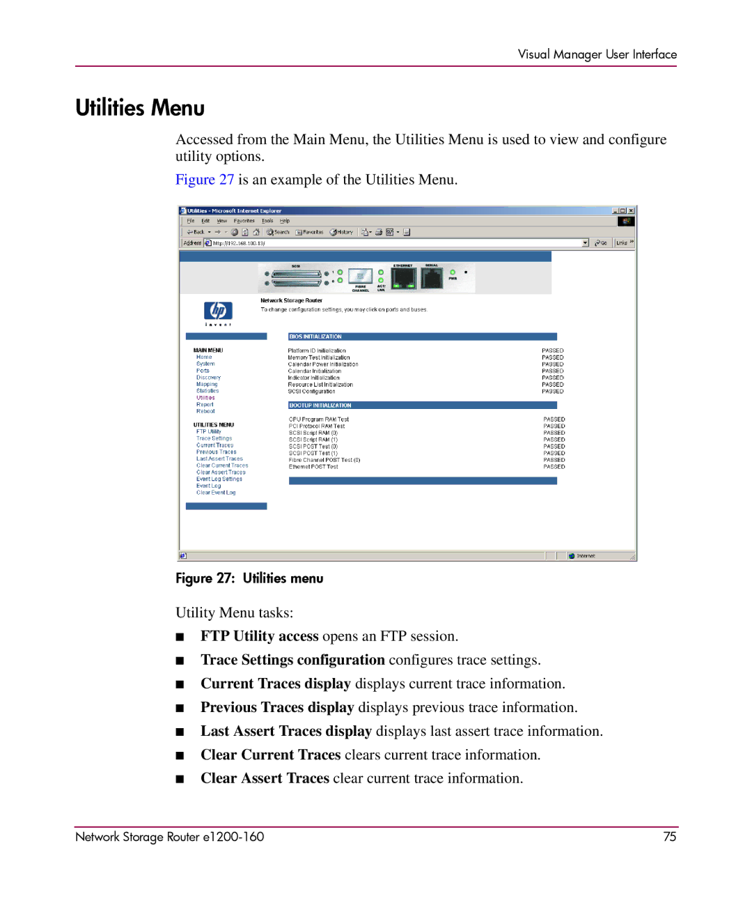 HP e1200-160 manual Utilities Menu, Trace Settings configuration configures trace settings 