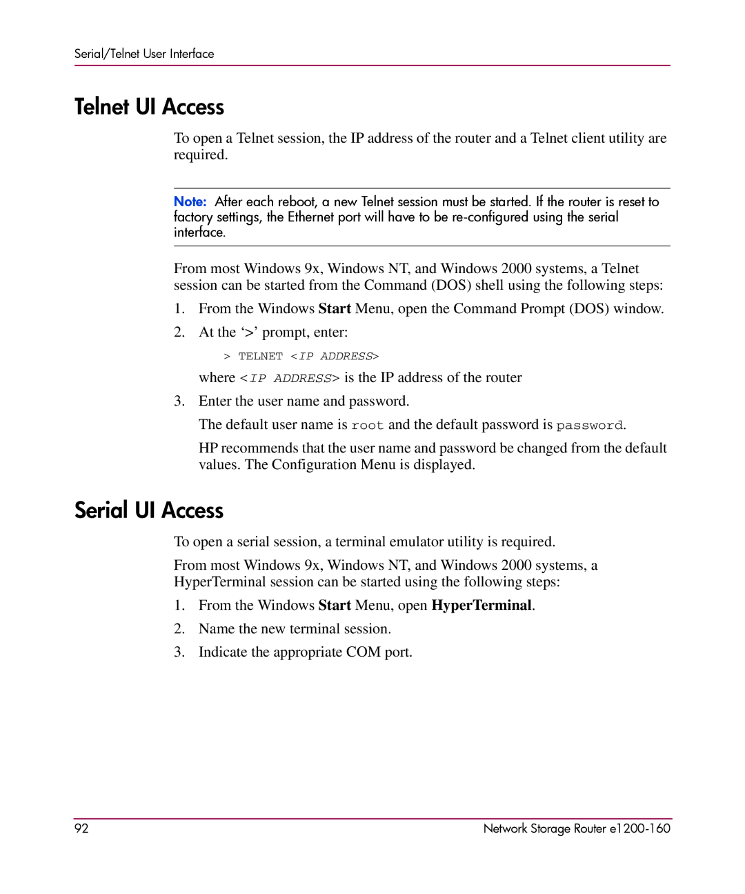 HP e1200-160 manual Telnet UI Access, Serial UI Access 