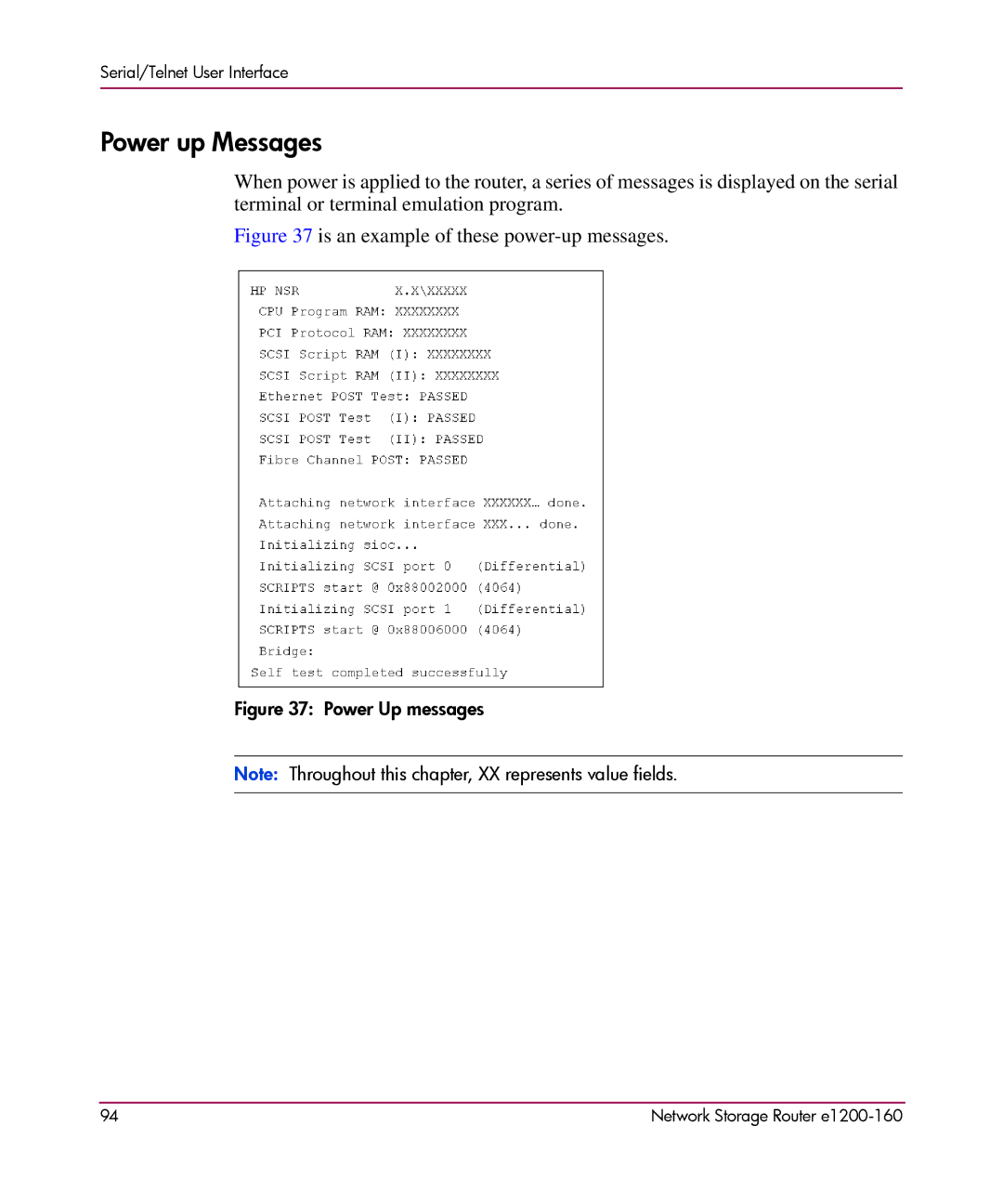 HP e1200-160 manual Power up Messages, Is an example of these power-up messages 