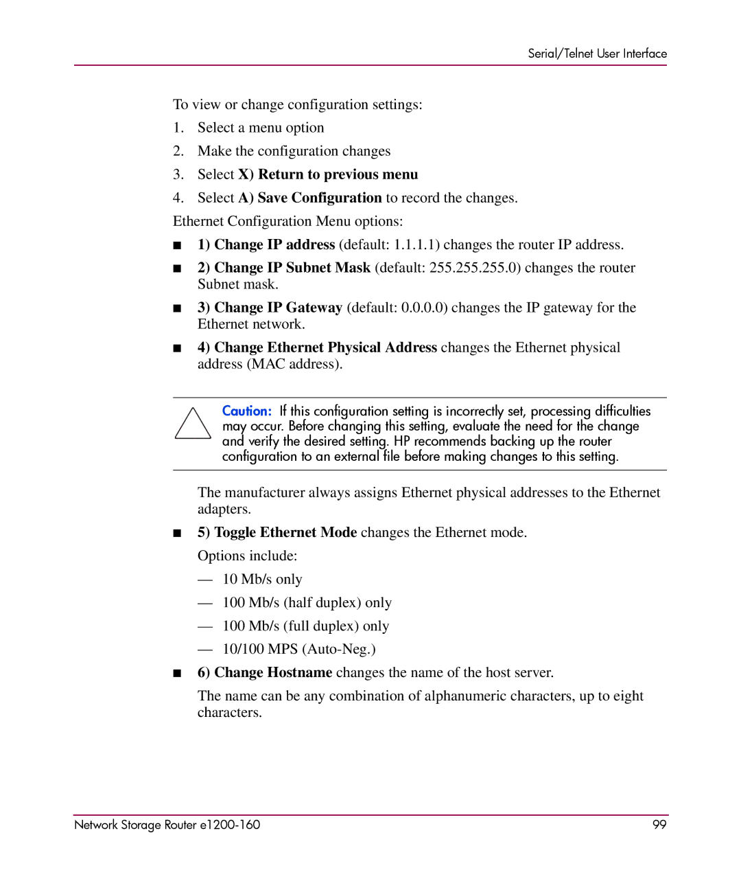 HP e1200-160 manual Serial/Telnet User Interface 