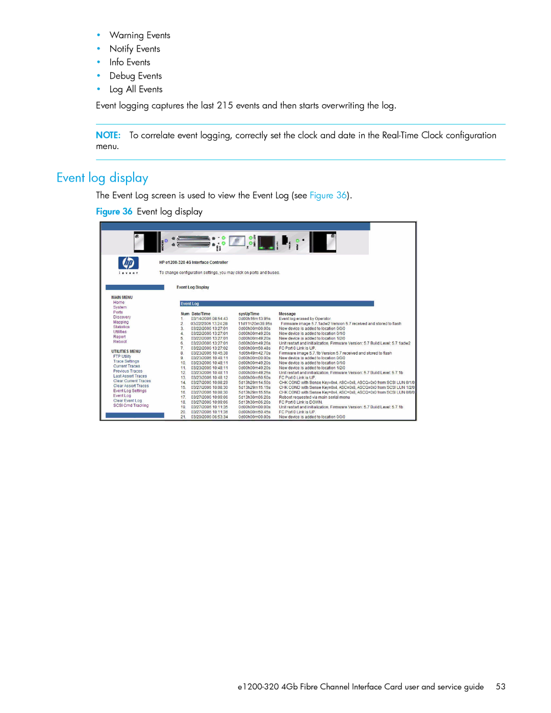 HP E1200-320 manual Event log display, Event Log screen is used to view the Event Log see Figure 