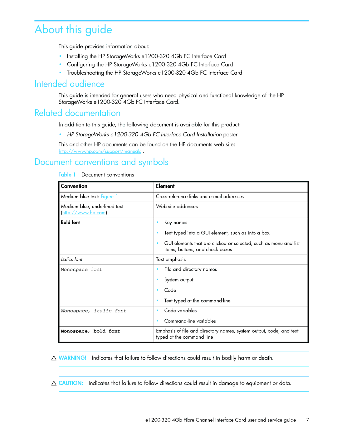 HP E1200-320 manual About this guide, Intended audience, Related documentation, Document conventions and symbols 