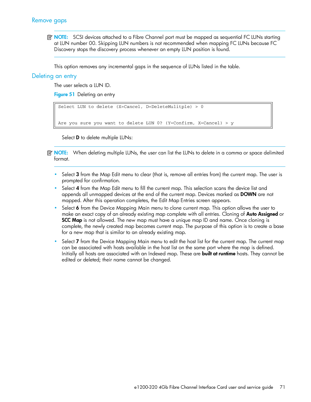 HP E1200-320 manual Remove gaps, Deleting an entry, User selects a LUN ID 