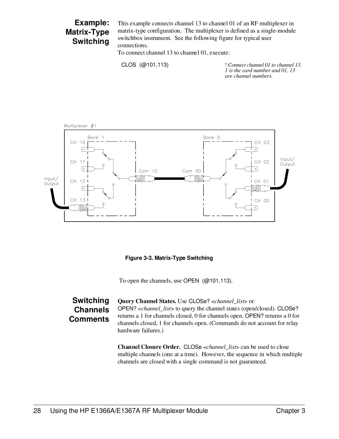 HP E1366A, E1367A manual Example Matrix-Type Switching, Query Channel States. Use CLOSe? channellist or 