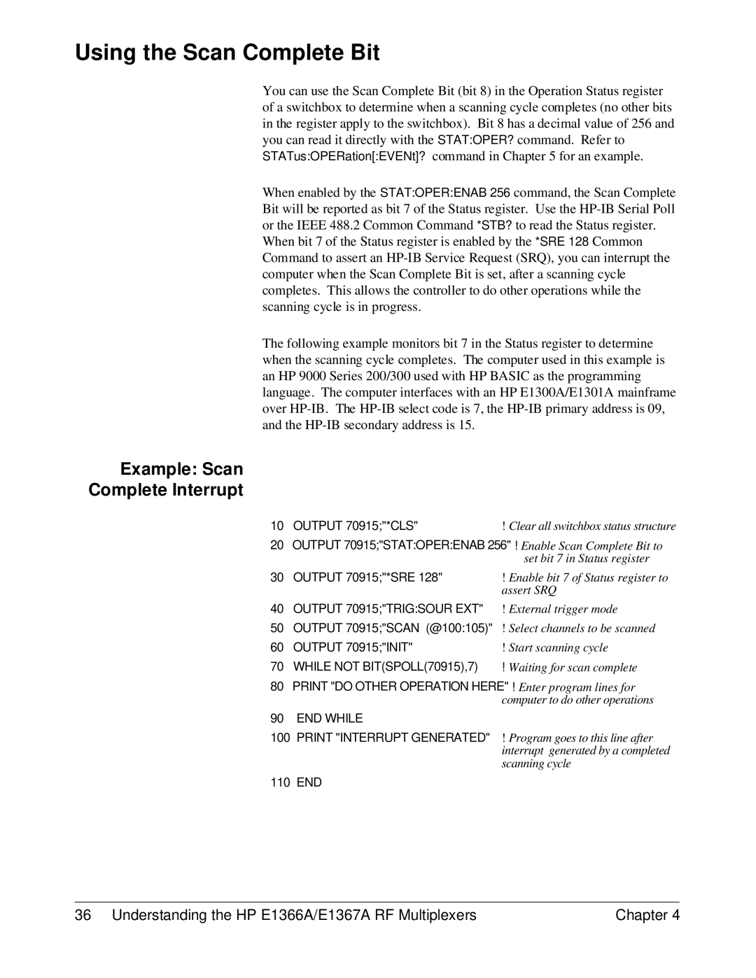 HP E1366A, E1367A manual Using the Scan Complete Bit, Example Scan Complete Interrupt 