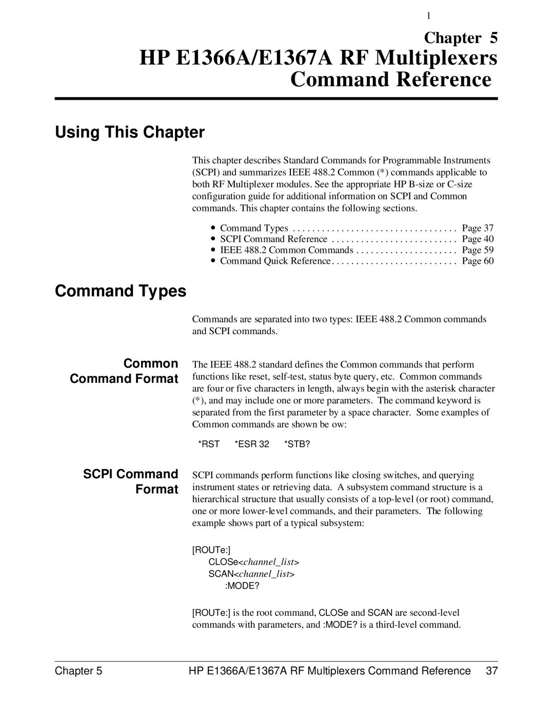 HP manual HP E1366A/E1367A RF Multiplexers Command Reference, Command Types, Common Command Format, Scpi Command Format 