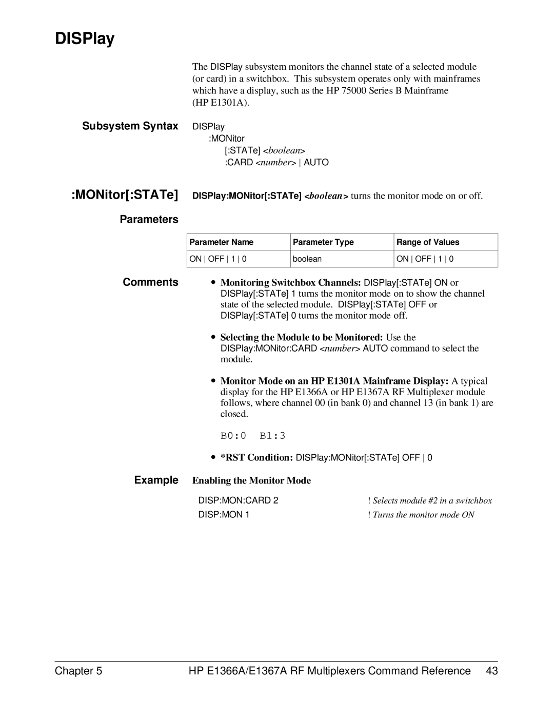 HP E1367A, E1366A manual Subsystem Syntax DISPlay, Example Enabling the Monitor Mode 