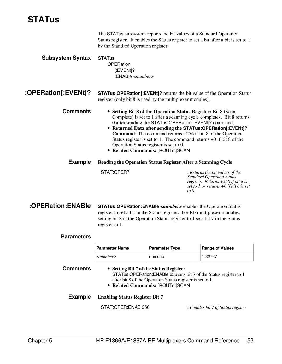 HP E1367A, E1366A manual Subsystem Syntax STATus, ∙ Returned Data after sending the STATusOPERationEVENt? 