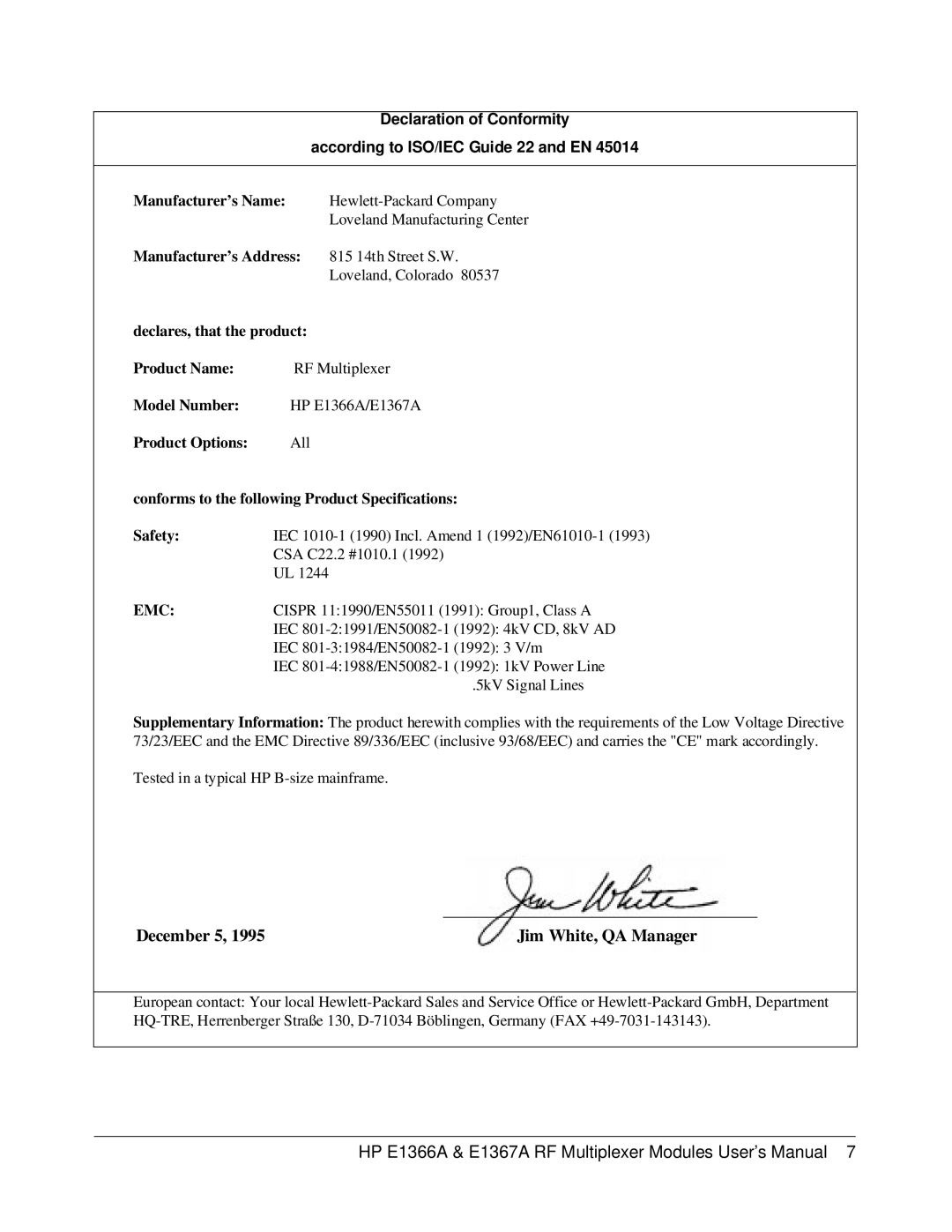 HP E1367A, E1366A manual December 5, According to ISO/IEC Guide 22 and EN 