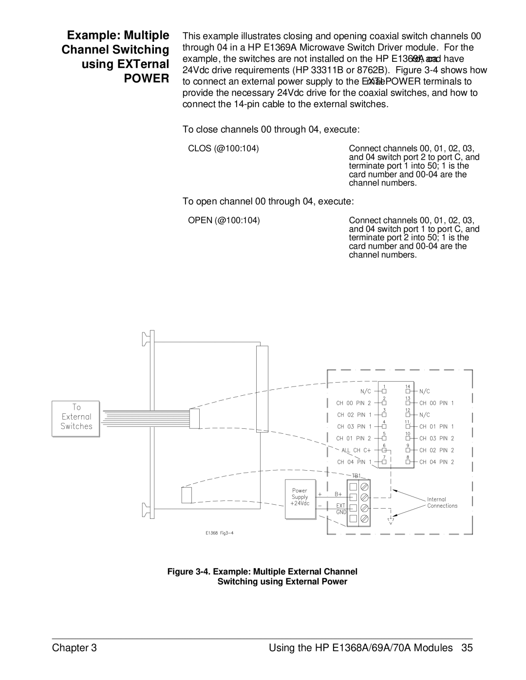 HP E1368A manual Example Multiple Channel Switching Using EXTernal 