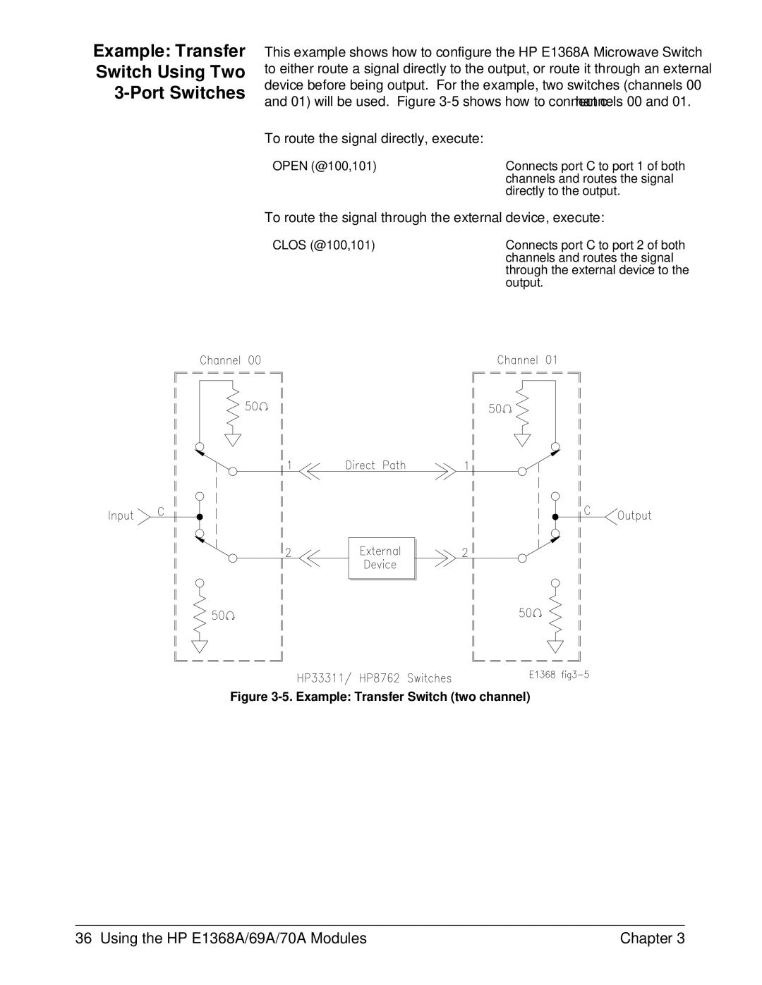 HP E1368A manual Example Transfer Switch Using Two Port Switches 