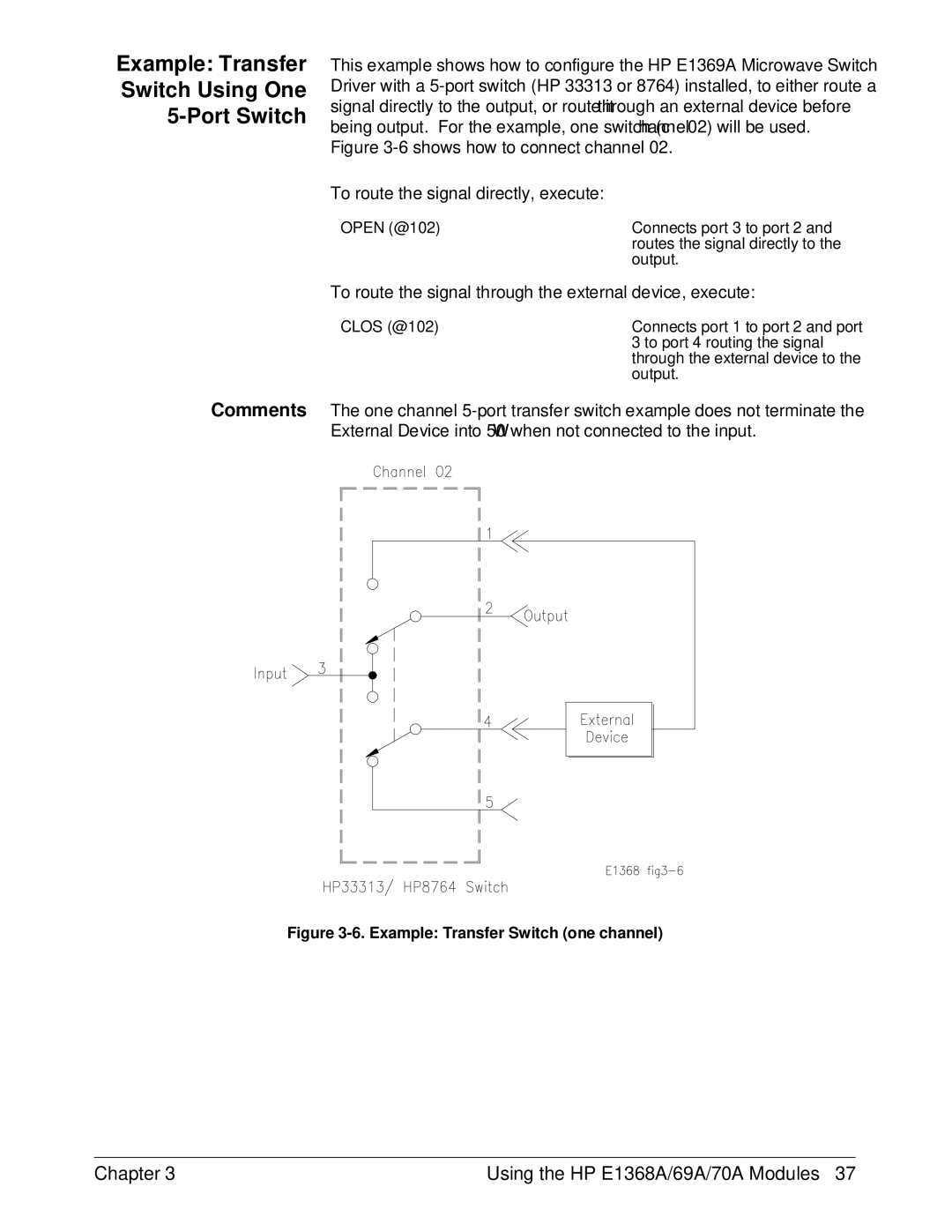 HP E1368A manual Example Transfer Switch Using One Port Switch 